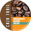 Breakfast Blend Decaf Coffee | Caza Trail Coffee | EcoPure Bottled Water | Water Filtration | Coffee Supplies | Wichita Kansas